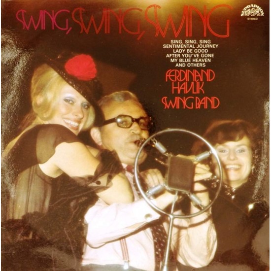 Пластинка Ferdinand Havlik Swing Band Swing, swing, SWING